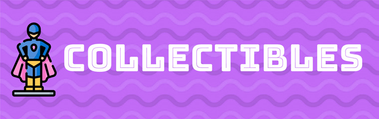 Collectibles
